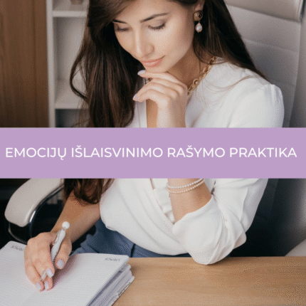 Emocijų išlaisvinimo rašymo praktika