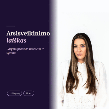 Rašymo praktika netekčiai ir ilgesiui
